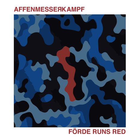 Affenmesserkampf: Förde Runs Red, LP