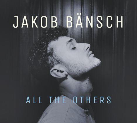 Jakob Bänsch (geb. 2003): All The Others, CD