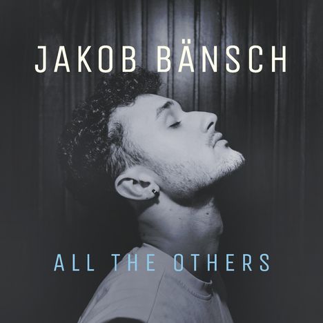 Jakob Bänsch (geb. 2003): All The Others (180Gr.), LP