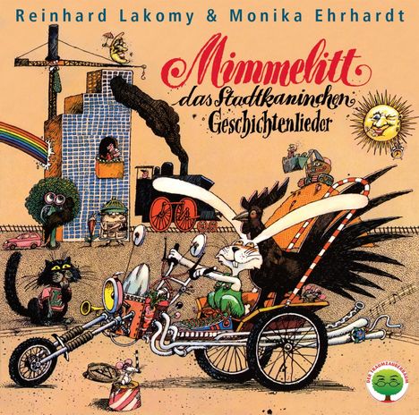 Oben steht „Reinhard Lakomy & Monika Ehrhardt“. Darunter „Mimmelitt das Stadtkaninchen Geschichtenlieder“. Eine verspielte Illustration mit Tieren, einer Lokomotive und farbenfrohen Details.