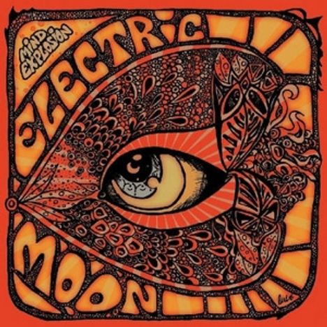 Texte: "Electric Moon", "Mind Explosion". Illustration zeigt ein detailliert verziertes Auge in psychedelischen Farben.