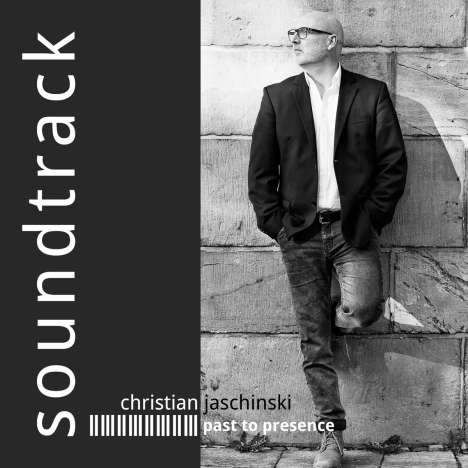 Christian Jaschinski: SOUNDTRACK | past to presence (VINYL), LP