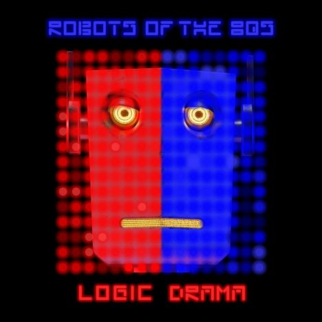 "ROBOTS OF THE 80s", "LOGIC DRAMA". Illustration eines Gesichts, links rot, rechts blau, aus leuchtenden Punkten.