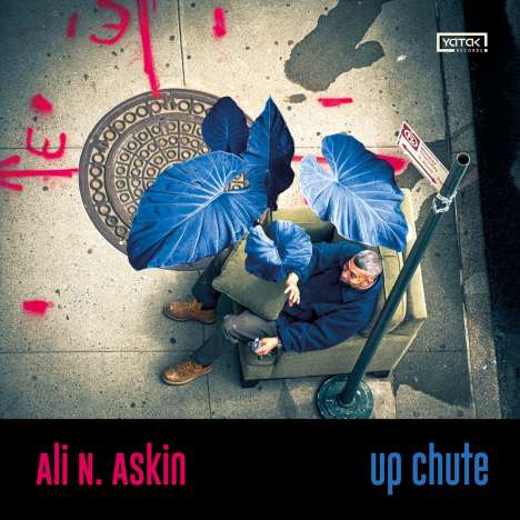 Ali N. Askin: Up Chute, CD