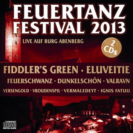 Feuertanz Festival 2013, 2 CDs