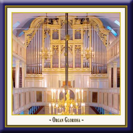 Organ Gloriosa I - In Honor of the Prince of Homburg, CD