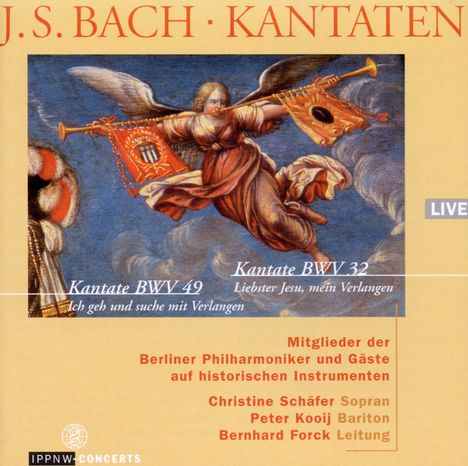 Johann Sebastian Bach (1685-1750): Kantaten BWV 32 &amp; 49, CD