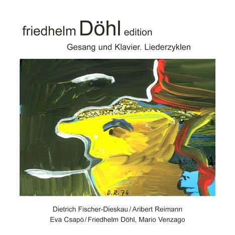 Friedhelm Döhl (1936-2018): Lieder, CD