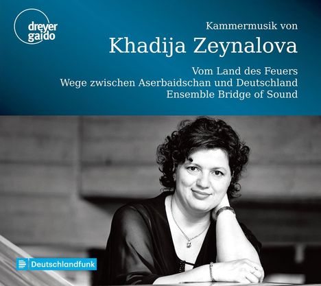 Khadija Zeynalova (geb. 1975): Kammermusik, CD