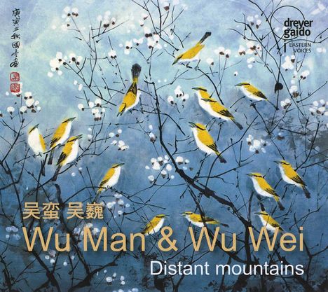 Wu Man &amp; Wu Wei: Distant Mountains, CD