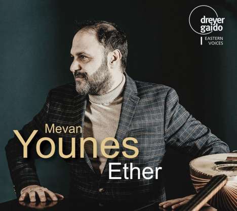 Mevan Younes (20. Jahrhundert): Musik für Buzuq - "Ether", CD