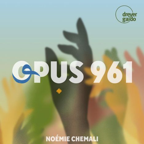 Noemie Chemali - Opus 961, CD