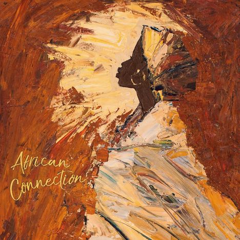 African Connection: Queens &amp; Kings, LP