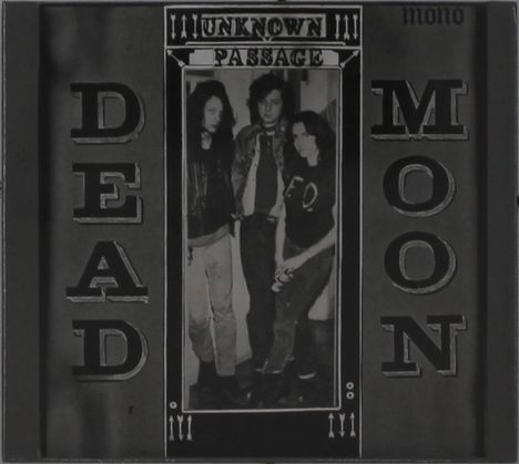 Dead Moon: Unknown Passage, CD