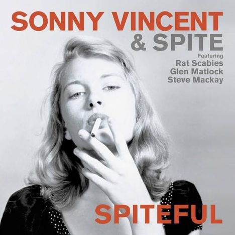 Sonny Vincent &amp; Spite: Spiteful, CD