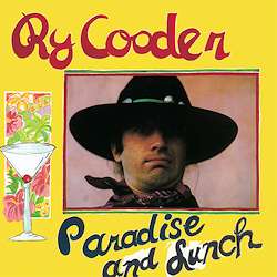 Ry Cooder: Paradise And Lunch (180g), LP