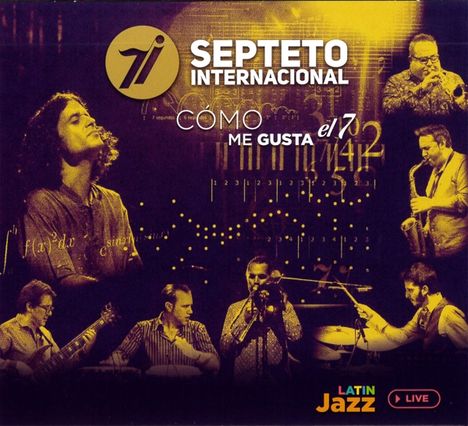 Septeto Internacional: Como Me Gusta El 7, CD