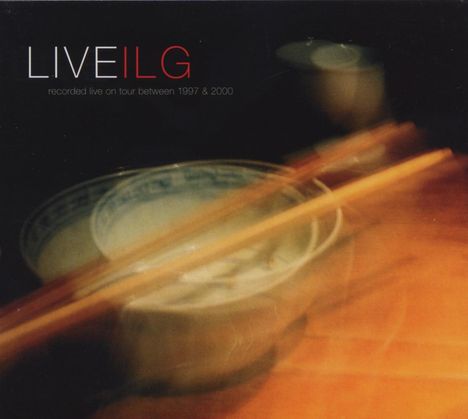 Dieter Ilg (geb. 1961): Live Ilg: Live On Tour (1997 &amp; 2000), CD