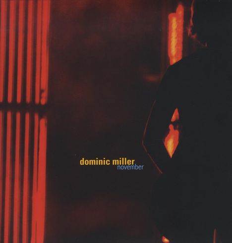 Dominic Miller (geb. 1960): November, 2 LPs
