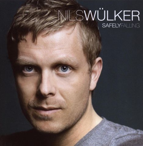 Nils Wülker (geb. 1977): Safely Falling, CD