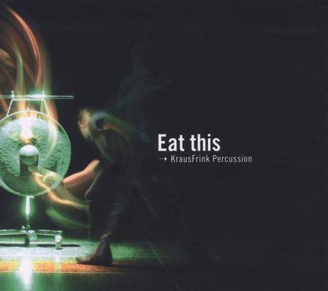 KrausFrink - Eat this, CD