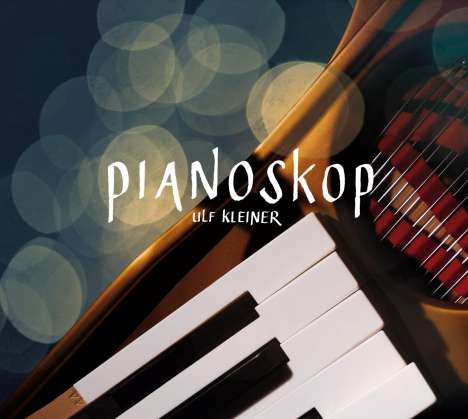Ulf Kleiner: Pianoskop, CD