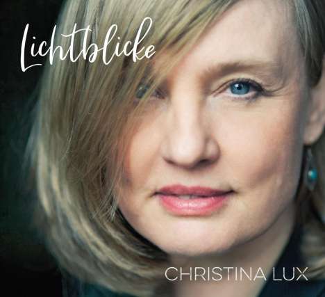 Christina Lux: Lichtblicke, CD
