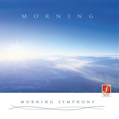 Santec Music Orchestra: Morning Symphony, CD