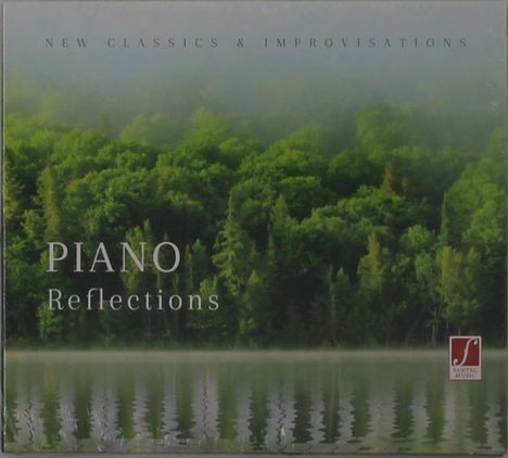 Text: "New Classics & Improvisations" und "Piano Reflections". Waldlandschaft spiegelt sich in einem See. Logo unten rechts.