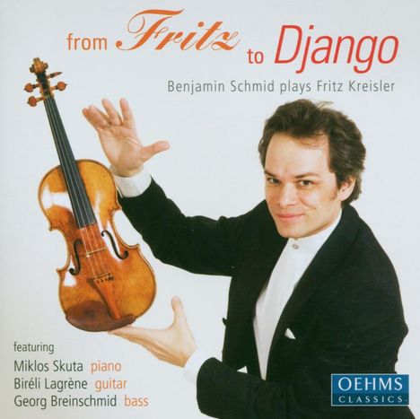 Fritz Kreisler (1875-1962): Werke für Violine &amp; Klavier "From Fritz to Django", CD