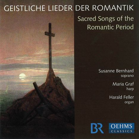 Susanne Bernhard - Geistliche Lieder der Romantik, CD