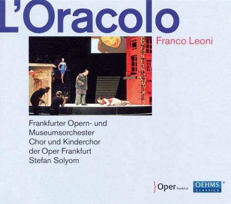 Franco Leoni (1864-1937): L'Oracolo, CD