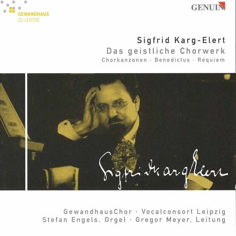 Sigfrid Karg-Elert (1877-1933): Geistliche Chorwerke, CD