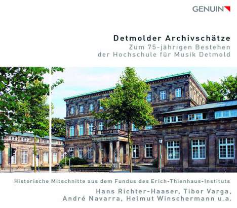 Detmolder Archivschätze - Zum 75jährigen Bestehen der Hochschule für Musik Detmold, 4 CDs