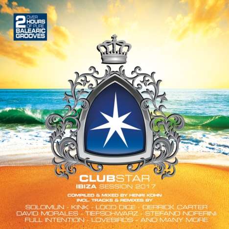 Clubstar Ibiza Session 2017, 2 CDs
