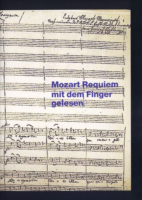 Mozarts Requiem mit dem Finger gelesen, DVD