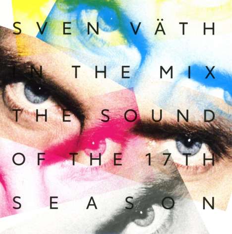 Sven Vaeth In The Mix: The Sound Of The 17th Season, 2 CDs
