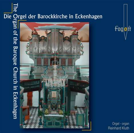 Die J.Ch.Kleine-Orgel der Barockkirche in Eckenhagen, CD