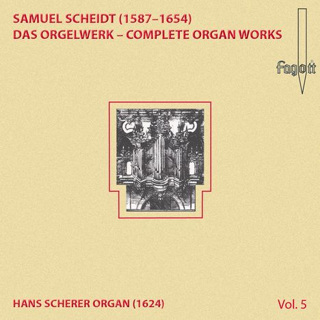 Samuel Scheidt (1587-1654): Das Orgelwerk Vol.5, CD
