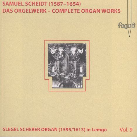 Samuel Scheidt (1587-1654): Das Orgelwerk Vol.9, CD