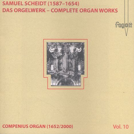 Samuel Scheidt (1587-1654): Das Orgelwerk Vol.10, CD
