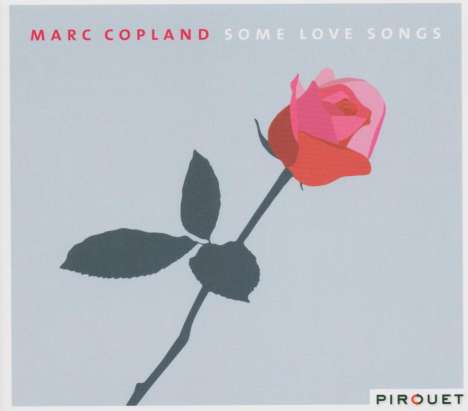 Marc Copland (geb. 1948): Some Love Songs, CD