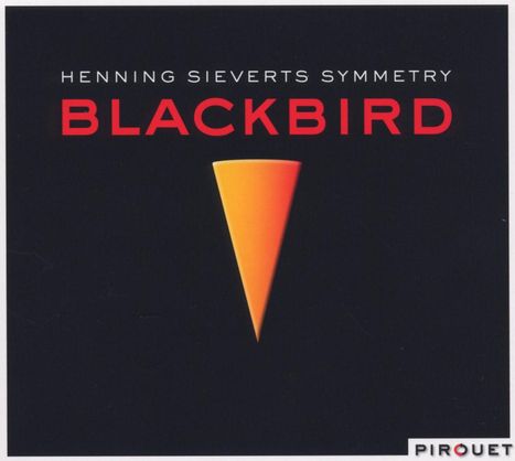 Henning Sieverts (geb. 1966): Blackbird, CD