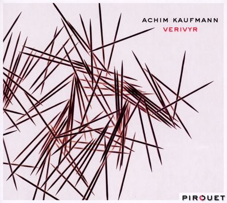 Achim Kaufmann (geb. 1984): Verivyr, CD