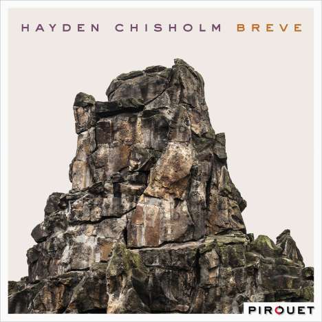 Hayden Chisholm (geb. 1975): Breve, CD