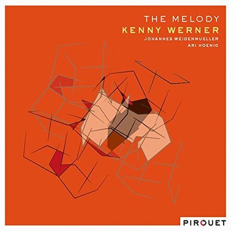 Kenny Werner (geb. 1951): The Melody, CD