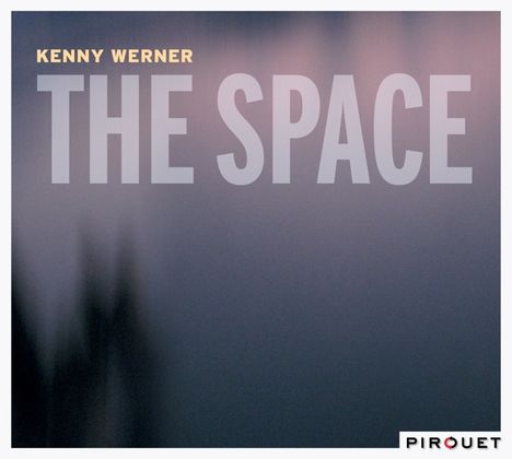 Kenny Werner (geb. 1951): The Space, CD
