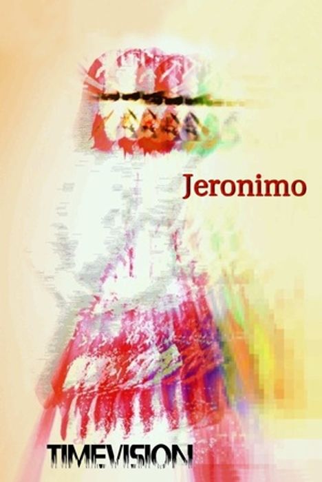Jeronimo: Timevision, DVD