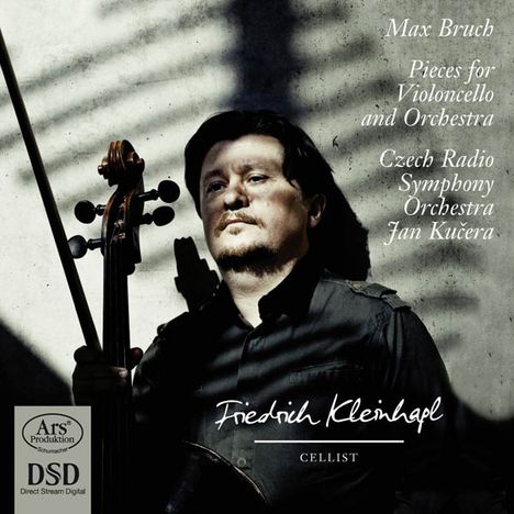Max Bruch (1838-1920): Die Werke für Cello &amp; Orchester, Super Audio CD