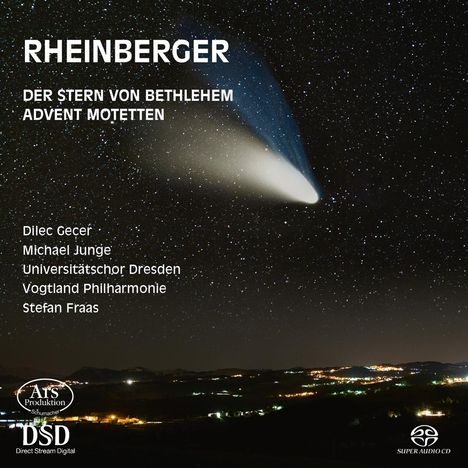 Josef Rheinberger (1839-1901): Der Stern von Bethlehem op.164, Super Audio CD